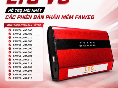 LTG V3 – Cập nhật thêm nhiều phiên bản phần mềm FAW E6, nâng cao khả năng chẩn đoán và lập trình ECU