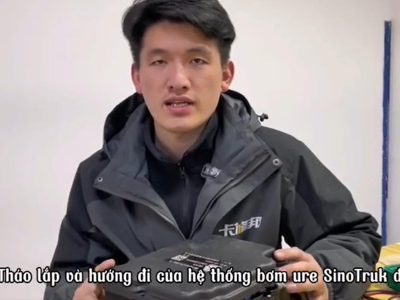ĐÀO TẠO SỬA CHỮA BƠM URE SINOTRUK THẾ HỆ THỨ 3 - LONG TRƯỜNG GIANG