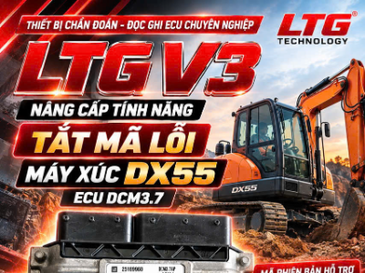 LTG V3 - nâng cấp tắt mã lỗi ECU DCM3.7 máy xúc DX55
