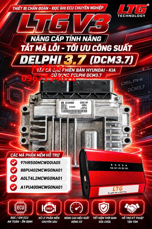 THIẾT BỊ LTG V3 LIÊN TỤC NÂNG CẤP MỚI - XỬ LÝ PHẦN MỀM ECU DCM3.7