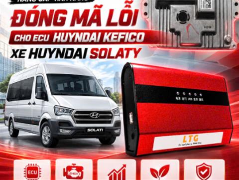 🔥 LTG V3 – NÂNG CẤP TÍNH NĂNG ĐÓNG MÃ LỖI CHO HYUNDAI SOLATY 🔥